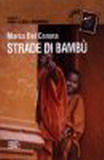 Strade di bamb?